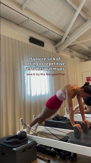 Reformer Pilates Warm Up Flow | save &try!