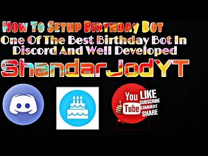 How To Setup Birthday Bot Discord | 2021 latest trick | One Of The Best Birthday Bot | ShandarJodYT