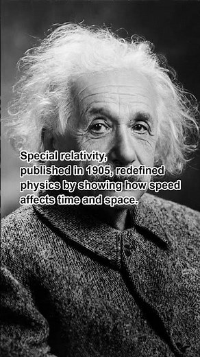 Einsteins Theories of Relativity: How They Shaped the Universe