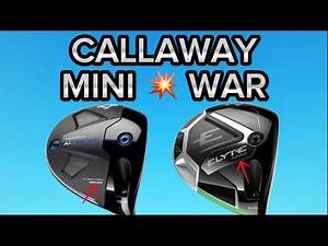 Callaway AI Smoke Mini Driver vs Elyte Mini Driver: Real Golfer Comparison & Review