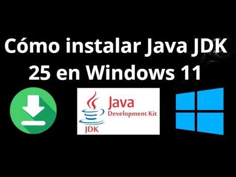 Cómo instalar Java JDK 25 en Windows 11 - Guía completa