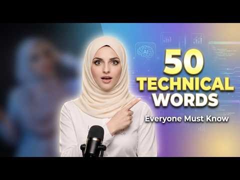 50 Technical Words That Will Make Your English Sound Smart Instantly”