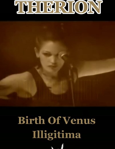 THERION - BIRTH OF VENUS ILLEGITIMA #metal #therion #birthofvenusillegitima #symphonicmetal #metalhead #metalsinfonico #metalmusic #parati #fypシ #videocompleto