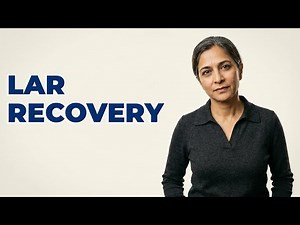 What Is Recovery Like After Low Anterior Resection?