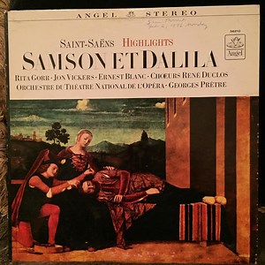 Georges Prêtre, Rita Gorr, Jon Vickers, Ernest Blanc - Saint-Saens: Samson and Dalila (Highlights)