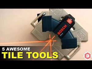5 Awesome TOOLS for Tile Installation