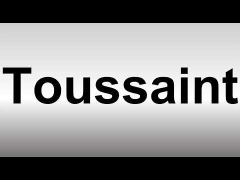 How to Pronounce Toussaint