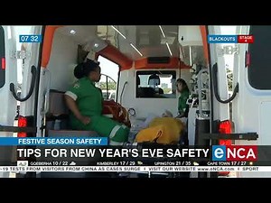 Festive Season Safety | Tips for New Year's eve safety
