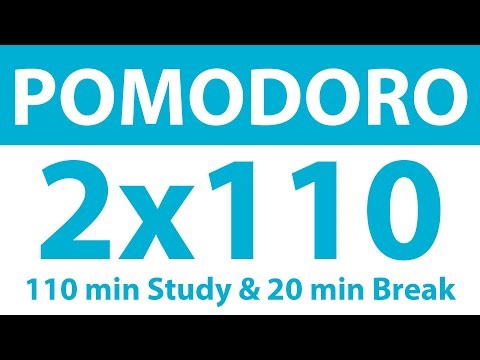 Pomodoro Technique: 2x110 Min Study Timer | 110 Min Work, 20 Min Break | No Ads, No Music