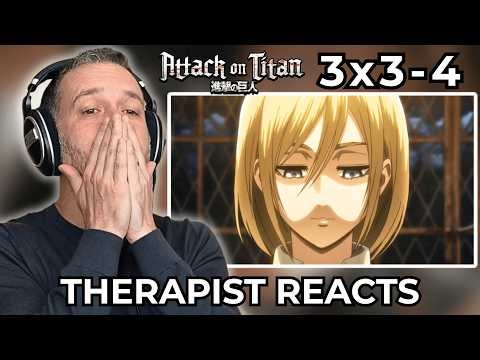 Therapist REACTS to Attack on Titan Season 3 Episodes 3-4