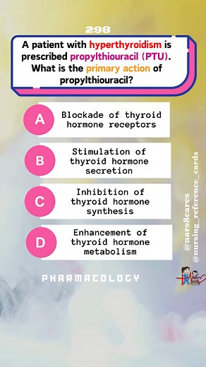 A patient with hyperthyroidism is prescribed propylthiouracil (PTU). What is the primary action of propylthiouracil? * * * #nurses #doctors #nursing #medical #nurseexam #NCLEX #nclexreview #nclexrn #registerednurse #medicaldoctor #medicine #studentlife #exam #exampreparation #nclexprep #nursingstudent #medicalstudent #RN #NMC #NGN #PNLE #NLE #USRN #RN #rnlife #nursinglife #fbreels #fypシ゚ @highlight @followers @everyone | Nursing Reference Cards