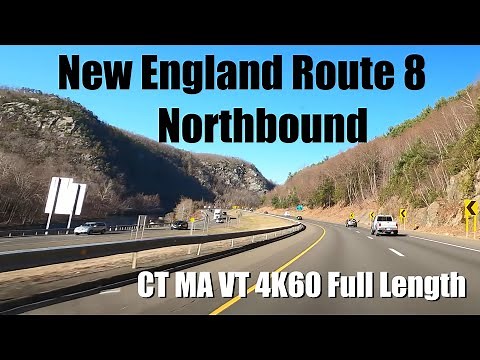 New England Route 8 Connecticut to Massachusetts to Vermont Full Length 4K60 Northbound Front view