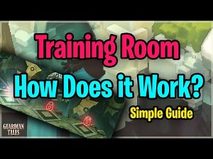 Training Room How Does It Work? Simple Guide First Look - Guardian Tales