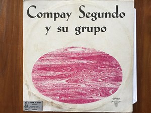 Compay Segundo Y Su Grupo - Compay Segundo Y Su Grupo