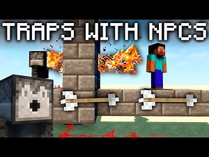 TRAPS MADE OF NPCS | Custom NPCs Tutorial