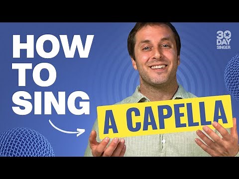How to sing acapella in TUNE - beginner singing lessons