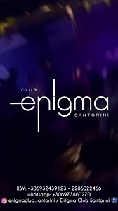 16 reactions | We are open every Night!! | Enigma Club Santorini | Facebook