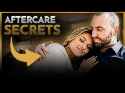 What To Do After Naughty Time To Make Her Crave You More