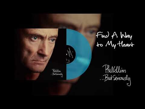 Phil Collins - Find A Way To My Heart (2016 Remaster Turquoise Vinyl Edition)