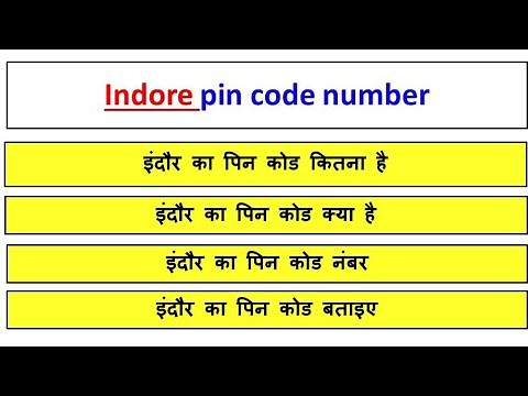 Indore ka pin code number kya hai || इंदौर का पिन कोड नंबर || pin code of Indore