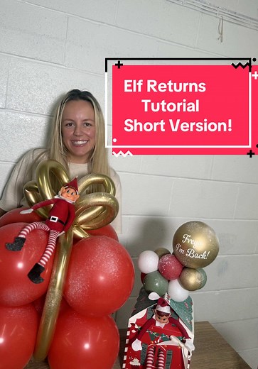 Elf Returns Balloon Tutorial - Short Version
