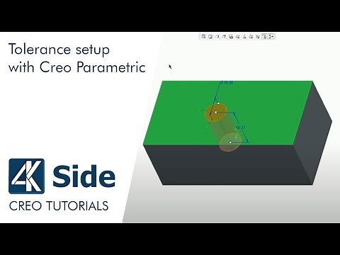 Creo Tutorial: Tolerance setup with Creo Parametric