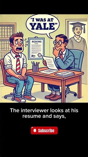 Man at Yale – Hilarious Job Interview Joke!