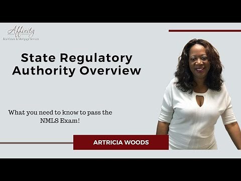 Passing the NMLS Exam -State Regulatory Authority Overview