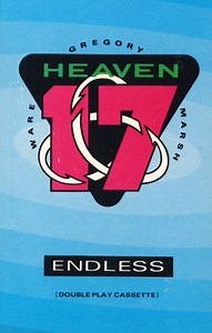 Heaven 17 - Endless