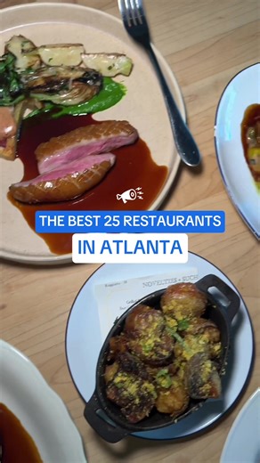 25 Must-Try Restaurants in Atlanta