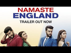 Namaste England Trailer | Arjun Kapoor, Parineeti Chopra | Vipul Shah