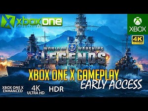 [4K] World of Warships: Legends Xbox One X Gameplay - Early Access in Ultra HD (WoWs)