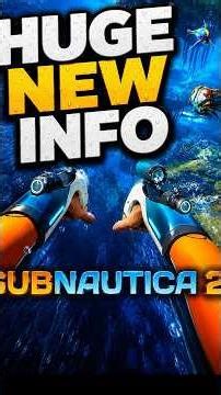 Subnautica 2 Huge NEW Info!
