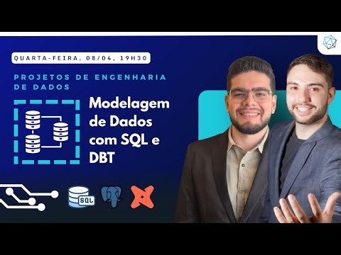 Modelagem de Dados com SQL e DBT