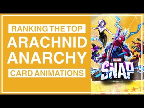 Which Arachnid Anarchy Animations Are the Best? | Marvel Snap
