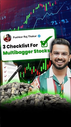 3 Checklist For Multibagger Stocks
