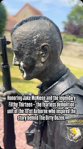 Honoring Jake McNiece and the legendary Filthy Thirteen — the fearless demolition unit of the 101st Airborne who inspired the story behind The Dirty Dozen. #FilthyThirteen #JakeMcNiece #101stAirborne #ScreamingEagles #DDay81 #BandOfBrothers #WWIIHeroes #OperationOverlord #Normandy1944 #NeverForget #HonorTheFallen #WalkAmongHeroes #TheGreatestGeneration #AmericanHeroes #Paratroopers | Walk Among Heroes
