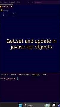 Get Set and Update in javascript Objects | Shorts