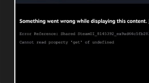 简单的解决Steam我们出现问题Something went wrong while displaying this content