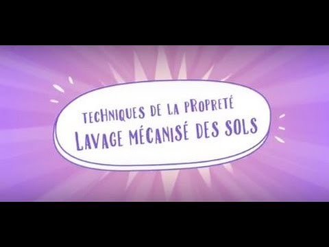 Techniques de la Propreté - Lavage mécanisé des sols