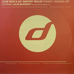 Louie Vega & Jay 'Sinister' Séalee Presents Diamond Life Starring Julie McKnight - Diamond Life
