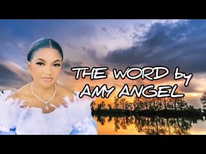 Official Lyrics Video || AMY ANGEL - THE WORD🎶