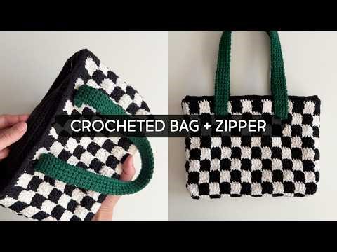 Making a Crocheted Checkered Bag | Lined + Zipper