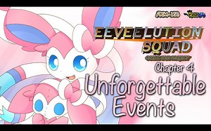 【有声漫画】Eeveelution Squad | Chapter 4 - Unforgettable Events 中文字幕