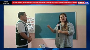 50K views · 1.4K reactions | "Breaking Barriers: Hearing-Impaired Student's Inspiring Journey from Special School to Government Job, thanks to DPMSHVI | Arunachal Today | Facebook