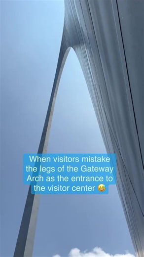 7.3K views · 108 reactions | When people try to enter through the Arch legs 臘‍♂️ The front, main entrance is the only place you can enter the Arch! Did you know this changed with the renovations 5 years ago? | Gateway Arch | Facebook