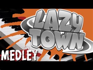 20 LazyTown Songs In 3 Minutes (for Alex Duquette) #MedleyMondays