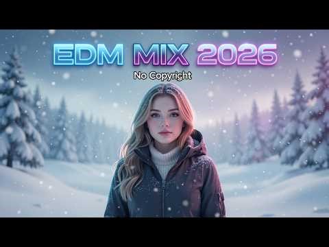 No Copyright EDM Mix ♫ Best Gaming Progressive House Music 2026