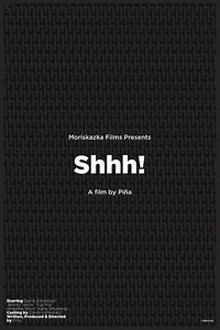 Shhh! - Movie