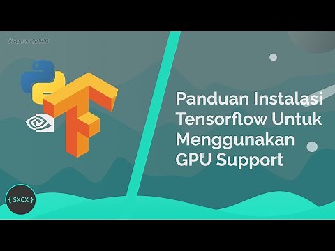 Panduan Instalasi Tensorflow Untuk Menggunakan GPU, CUDA & CUDNN Support (WINDOWS 10 & 11)